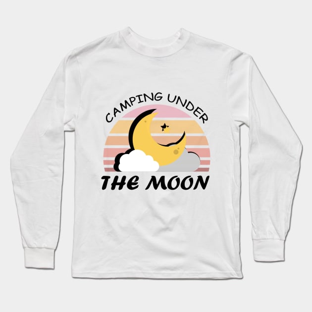 Camping Under the Moon Long Sleeve T-Shirt by DMJPRINT